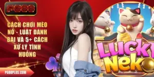 cách chơi Mèo Nổ